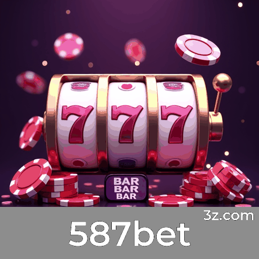 587bet: Cassino Premiado, Seguro e Rápido