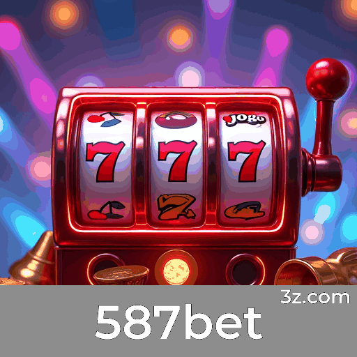 587bet: Cassino Premiado, Seguro e Rápido